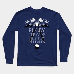 Rugby Game Played In Heaven 3 Long Sleeve T-Shirt